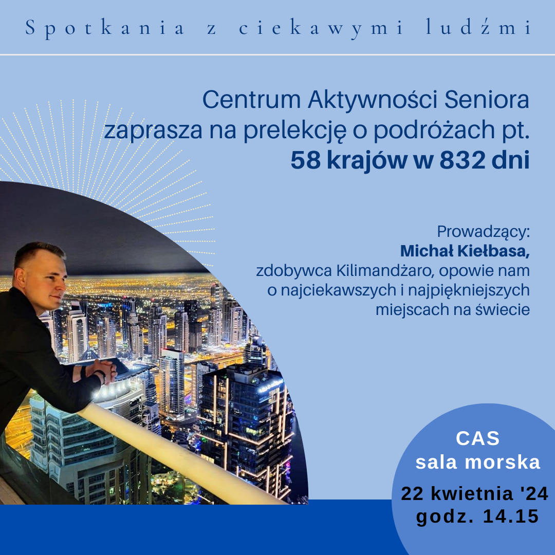 spotkania z ciekawymi ludżmi 22.04.2024